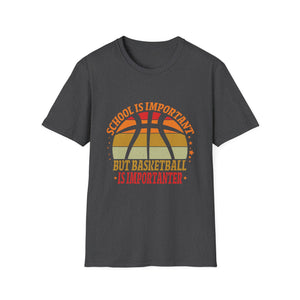 Basketball Vintage Slogan Funny Unisex T-Shirt