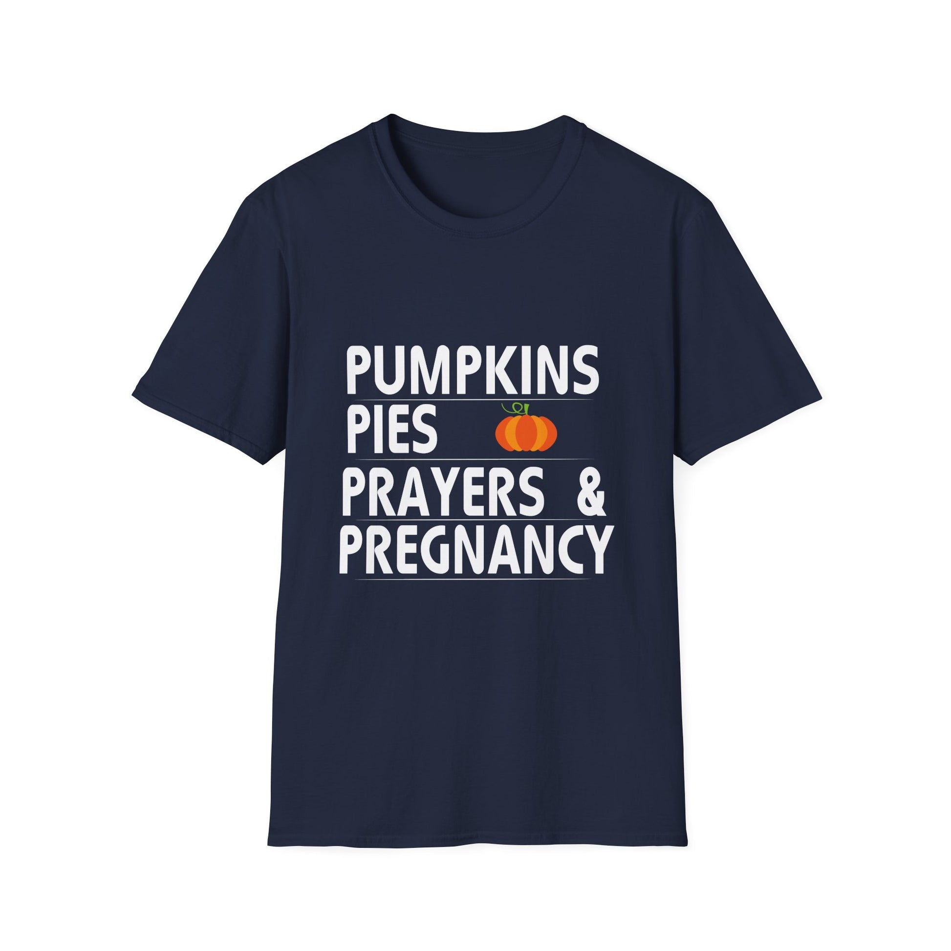 Pregnancy & Pumpkin Pie T-Shirt — "Pumpkins Pies Prayers & Pregnancy" Maternity Fall Tee