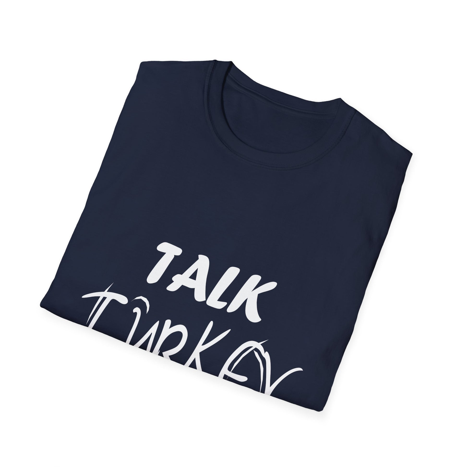 Talk Turkey To Me Tee — Funny Thanksgiving  Unisex T-Shirt