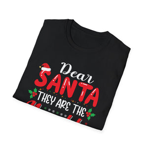 Dear Santa They Are The Naughty Ones Christmas T-Shirt