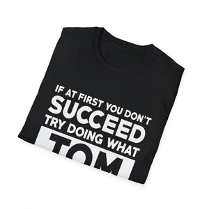 TOM Gift Name Personalized Birthday Funny Christmas Joke T-Shirt