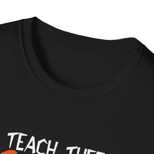 Thanksgiving Themed - I Teach The Cutest Little Turkeys  Unisex T-Shirt