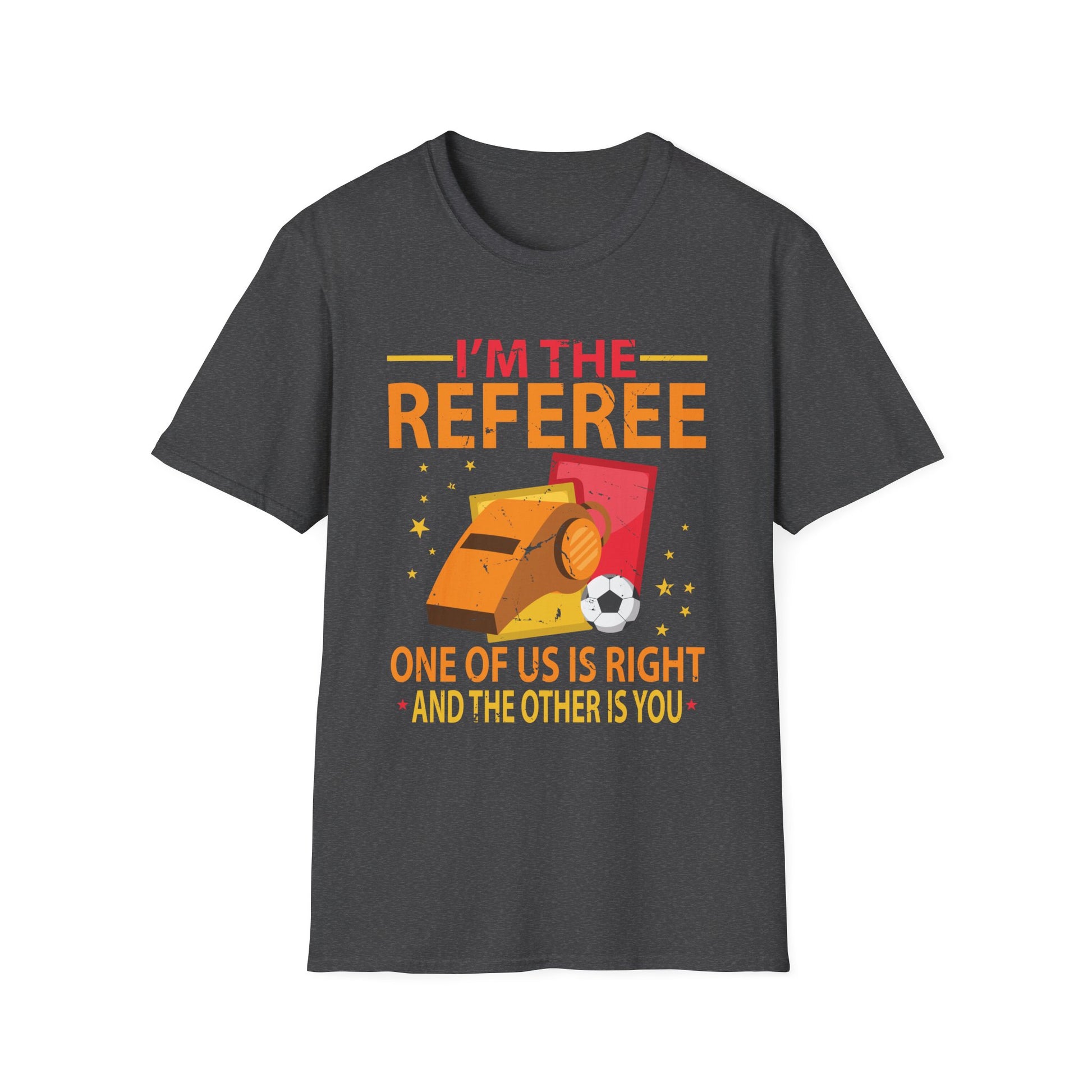Funny Referee Design For Men Women Sports Ref Gag Referee Unisex T-Shirt
