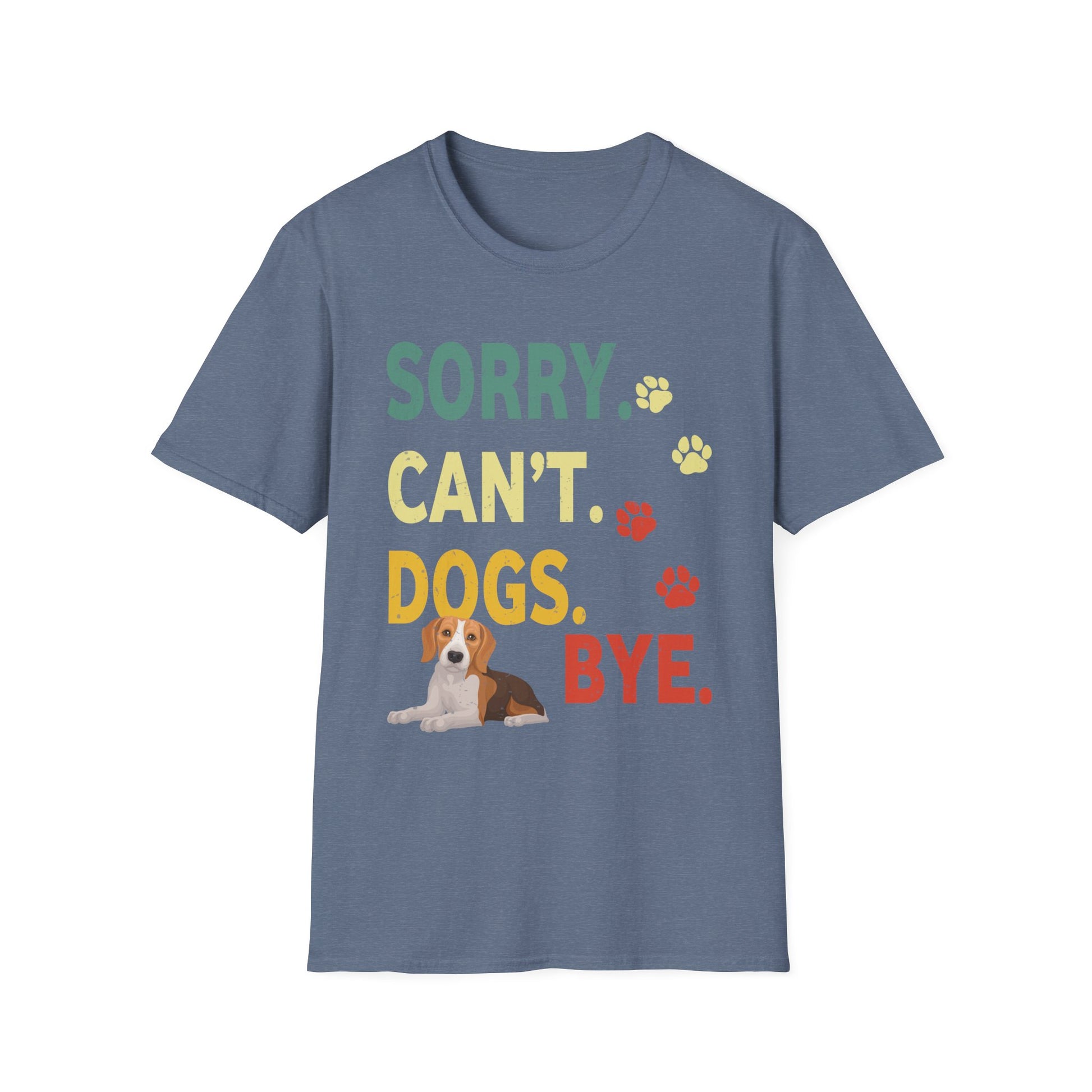 Sorry Can't Dogs Bye Vintage Retro Dogs Love Men Women Kids Unisex T-Shirt