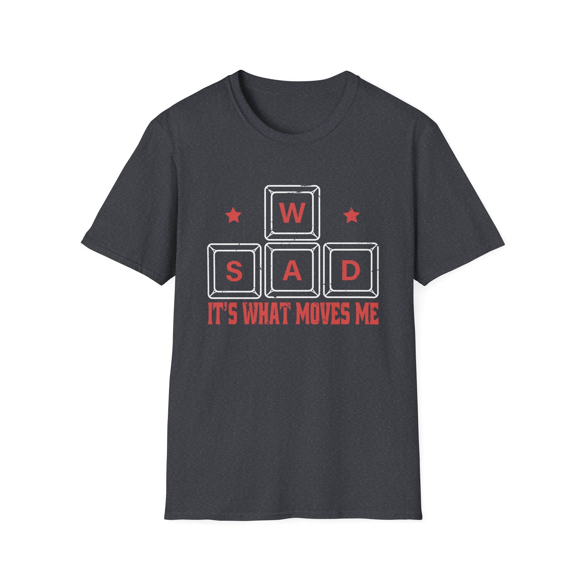 WASD It's What Moves Me - Funny PC Gamer Computer Nerd Unisex T-Shirt