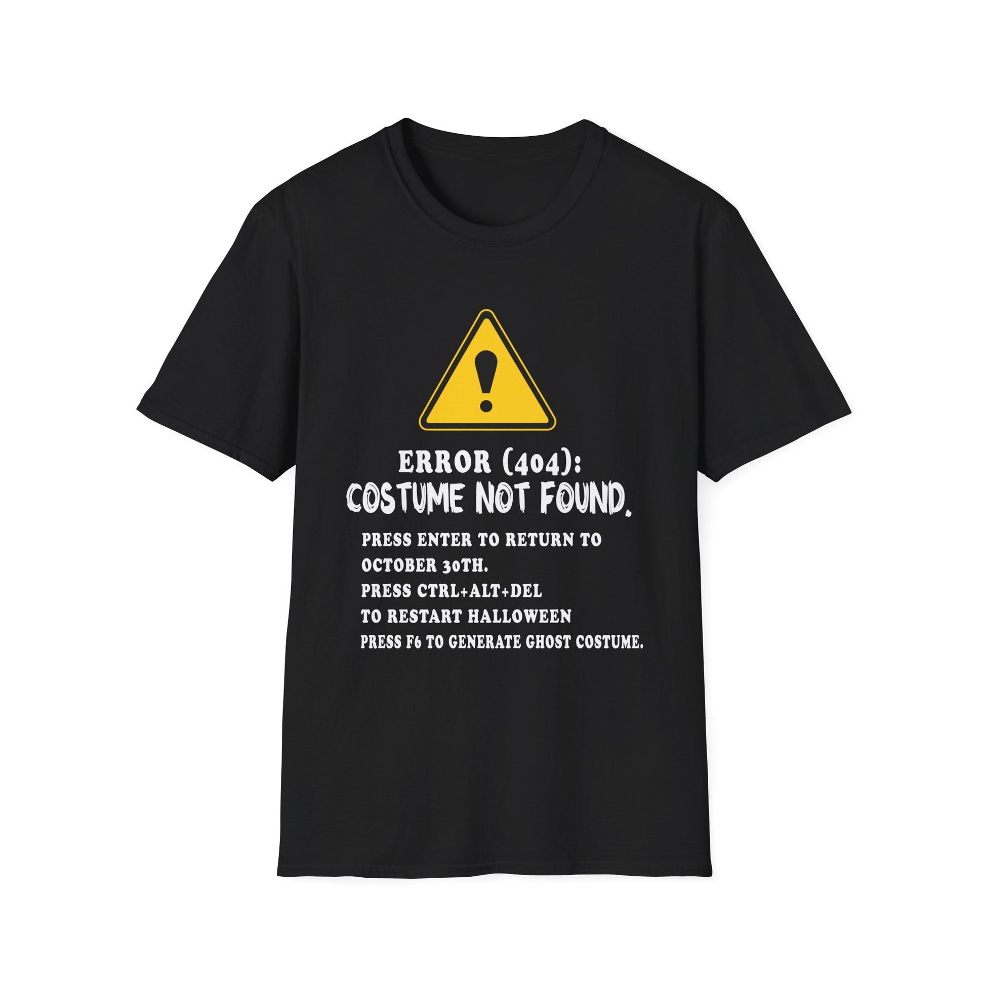 Error 404: Costume Not Found T-Shirt – Funny Halloween Tech Tee