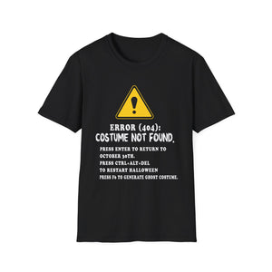 Error 404: Costume Not Found T-Shirt – Funny Halloween Tech Tee