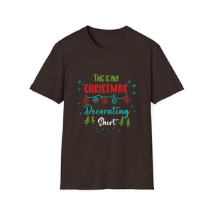 Christmas Decorating Shirt — Funny Holiday Tee with 