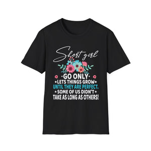 Funny Short Girl Art For Women Mom Short People Short Girl Unisex T-Shirt