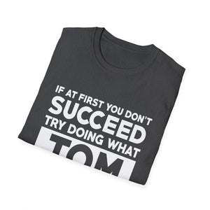 TOM Gift Name Personalized Birthday Funny Christmas Joke T-Shirt