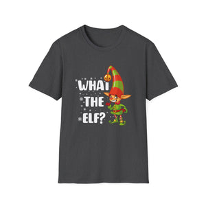 What The Elf? T-Shirt — Funny Christmas Elf Holiday Tee