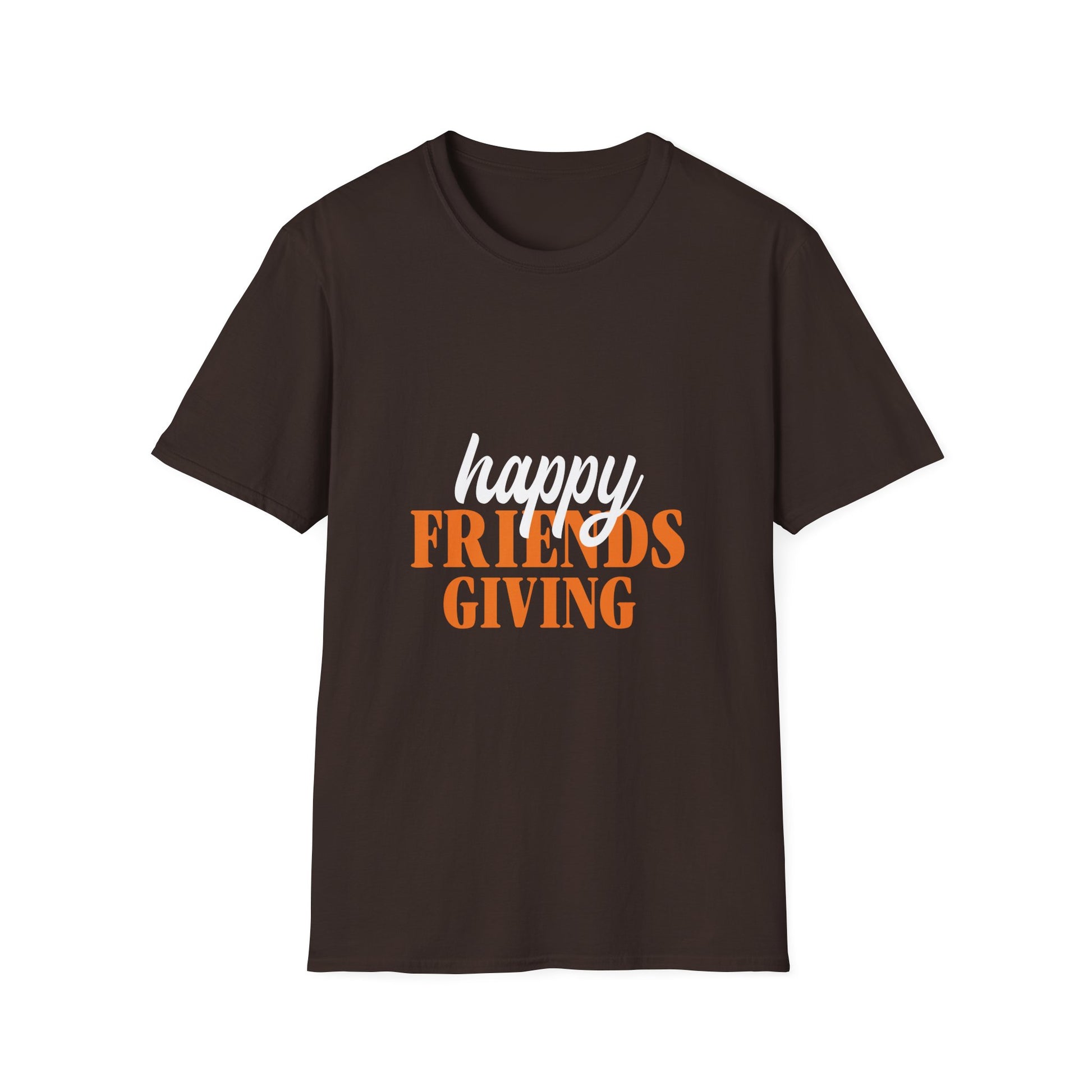 Happy Friendsgiving T-Shirt — Friendsgiving Thanksgiving Shirt  Unisex T-Shirt