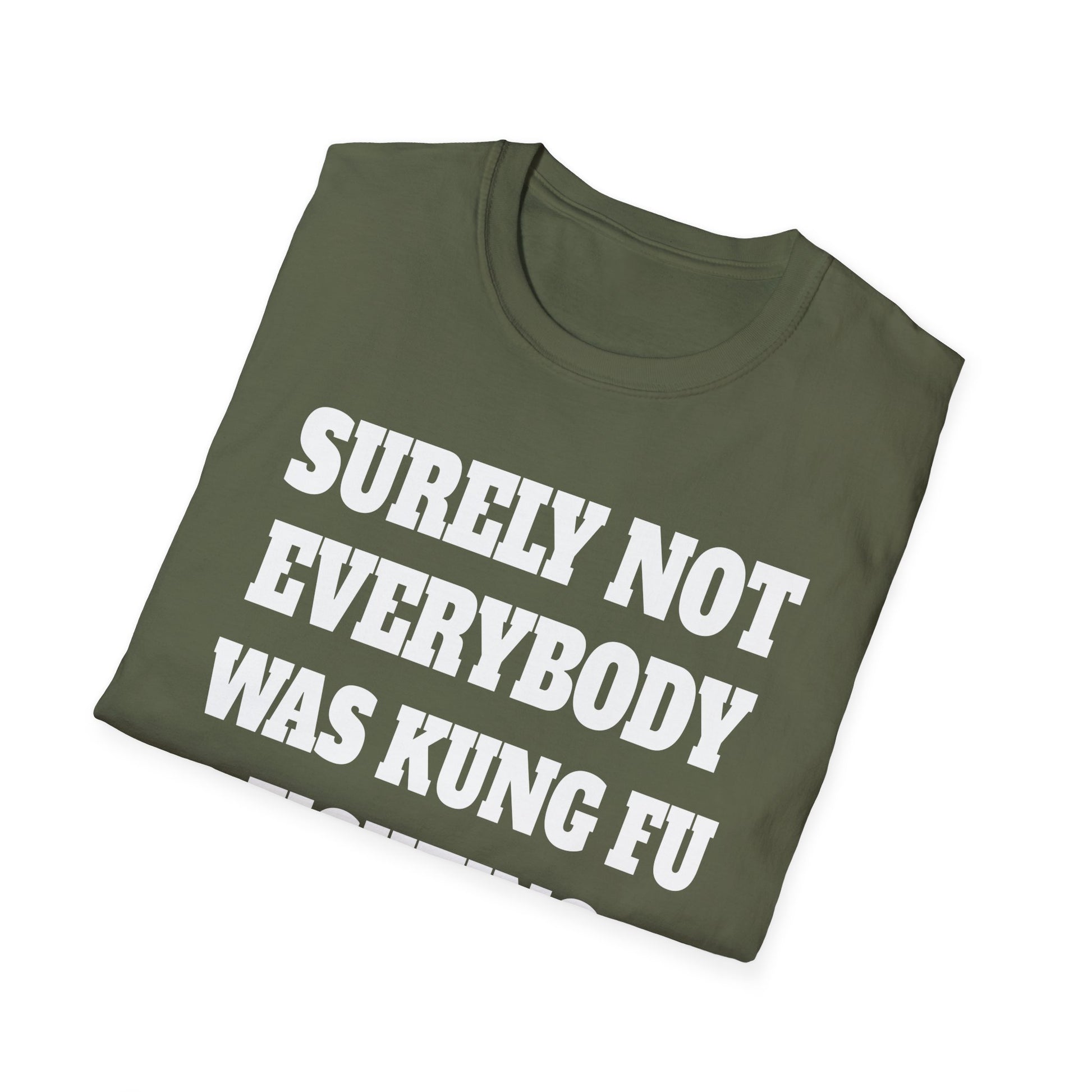 Kung Fu Funny Tee — "Surely Not Everybody Was Kung Fu Fighting" Graphic T-Shirt