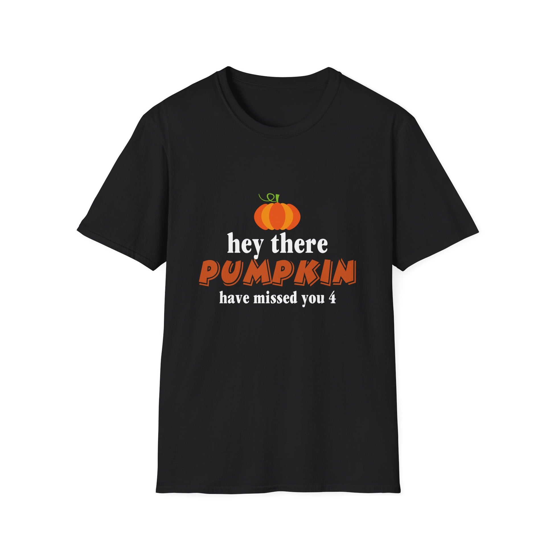 Hey There Pumpkin Unisex T-Shirt
