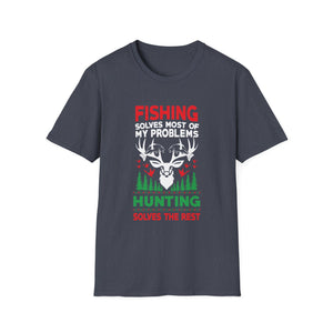 Funny Fishing And Hunting Gift Christmas Humor Hunter Cool Unisex T-Shirt