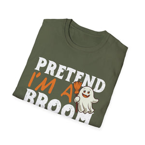 Pretend I'm a Broom Halloween T-Shirt — Cute Ghost Costume Tee