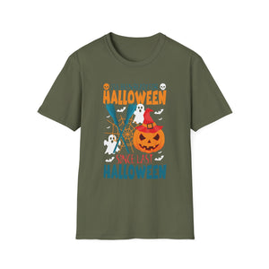 Halloween Since Last Halloween T-Shirt — Cute Pumpkin & Ghosts Halloween Tee