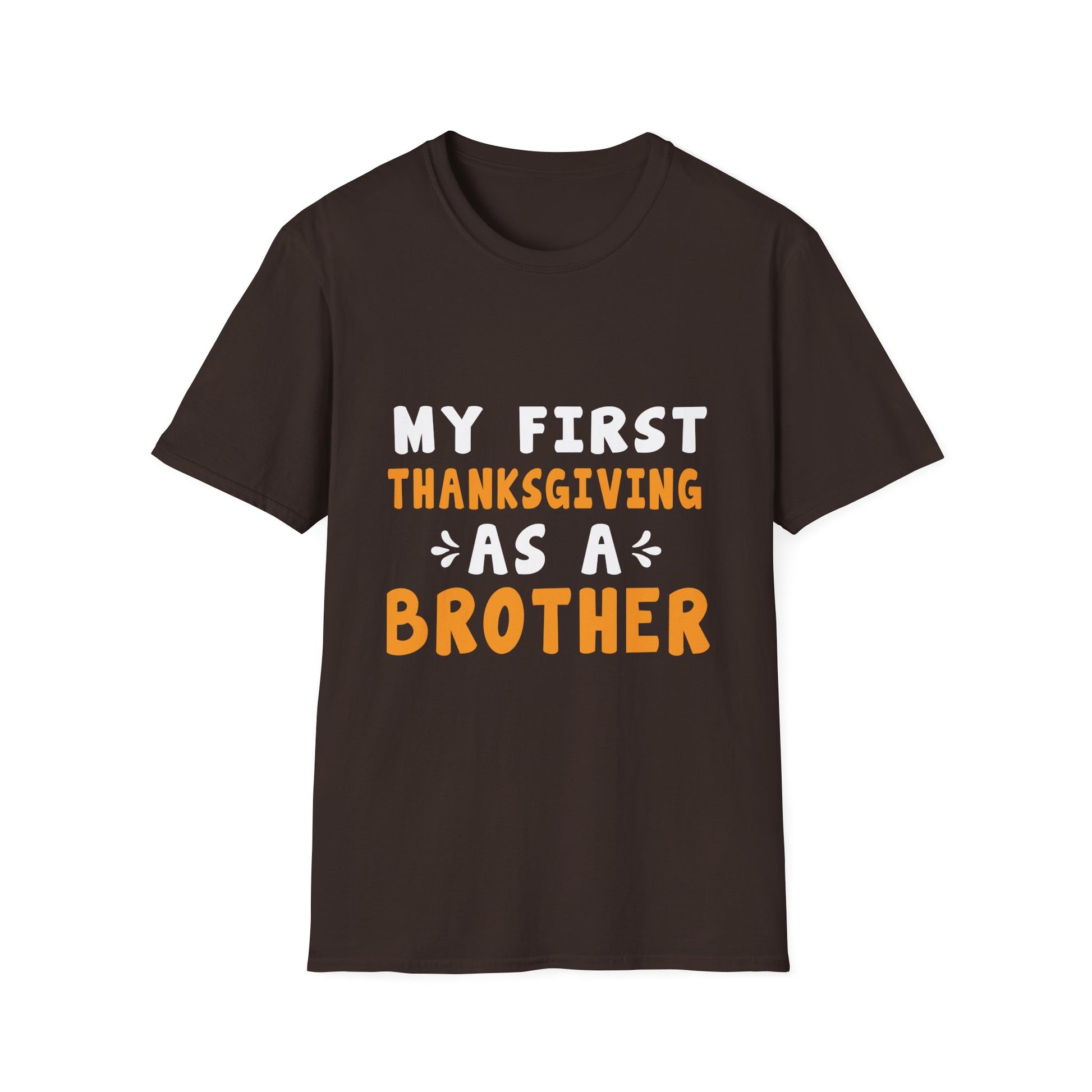 My First Thanksgiving as a Brother T-Shirt  Unisex T-Shirt