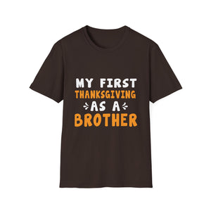 My First Thanksgiving as a Brother T-Shirt  Unisex T-Shirt
