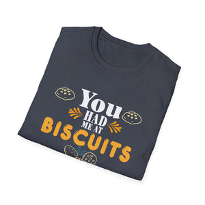 You Had Me at Biscuits and Gravy T-Shirt | Fun Foodie Tee for Food Lovers