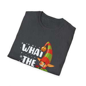 What The Elf? T-Shirt — Funny Christmas Elf Holiday Tee
