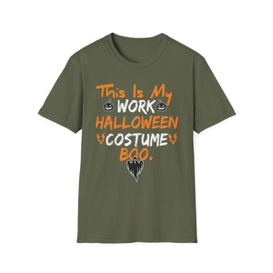 Halloween Work Costume T-Shirt – “This Is My Work Halloween Costume Boo”