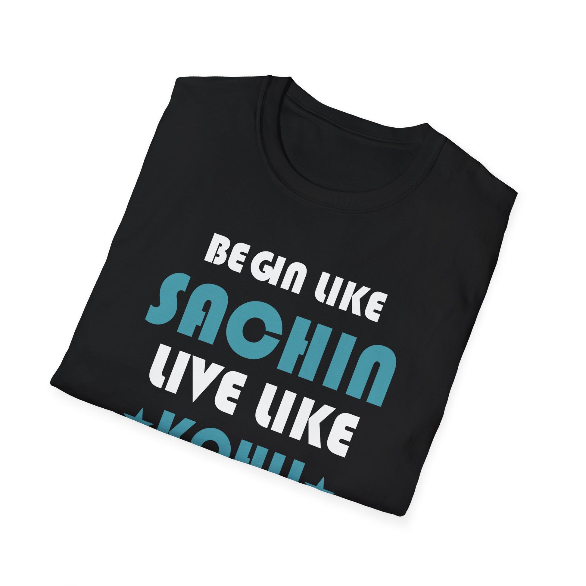 Cricket Legends T-Shirt — "Begin Like Sachin, Live Like Kohli, Finish Like Dhoni"