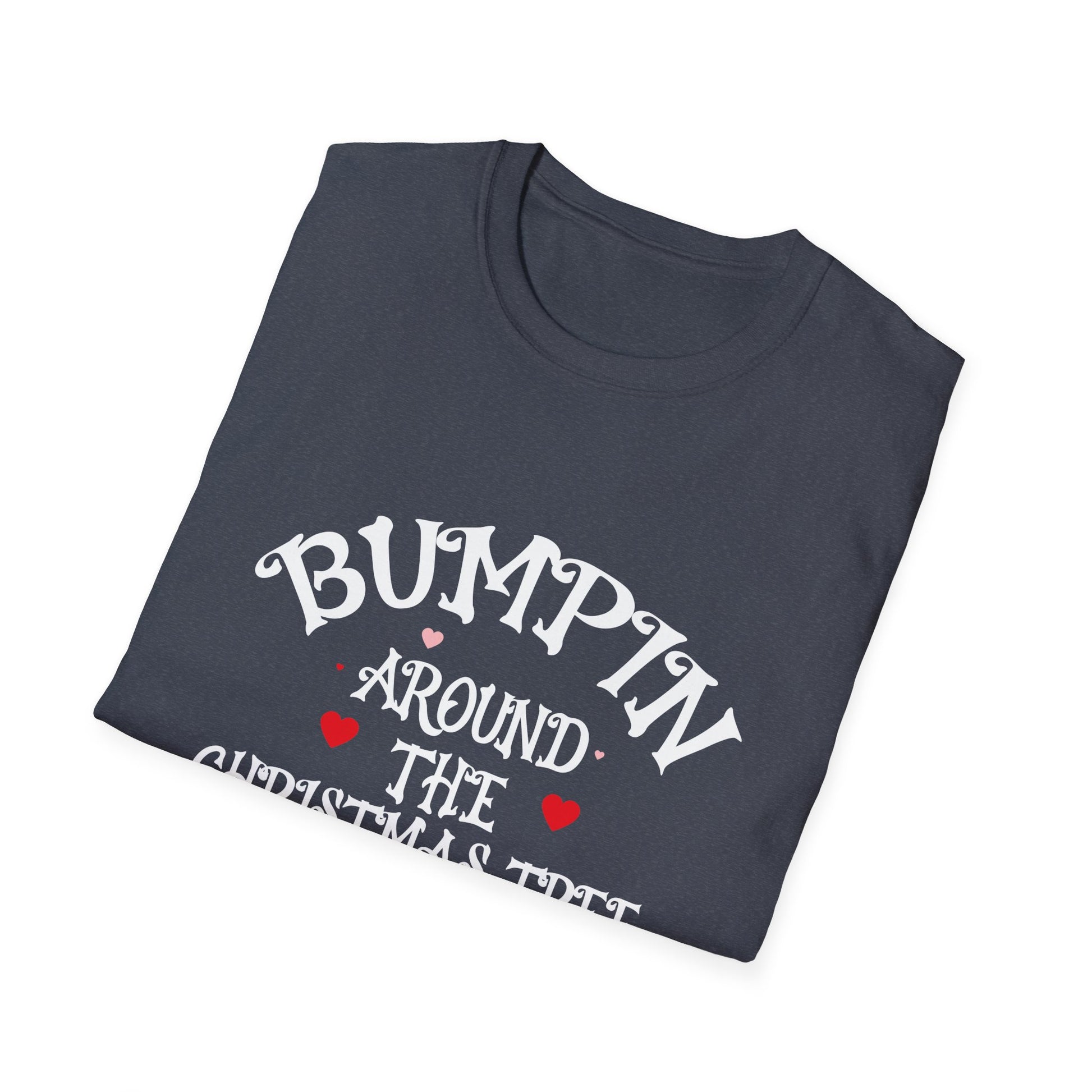 Bumping Around the Christmas Tree Christmas Pregnancy Unisex T-Shirt