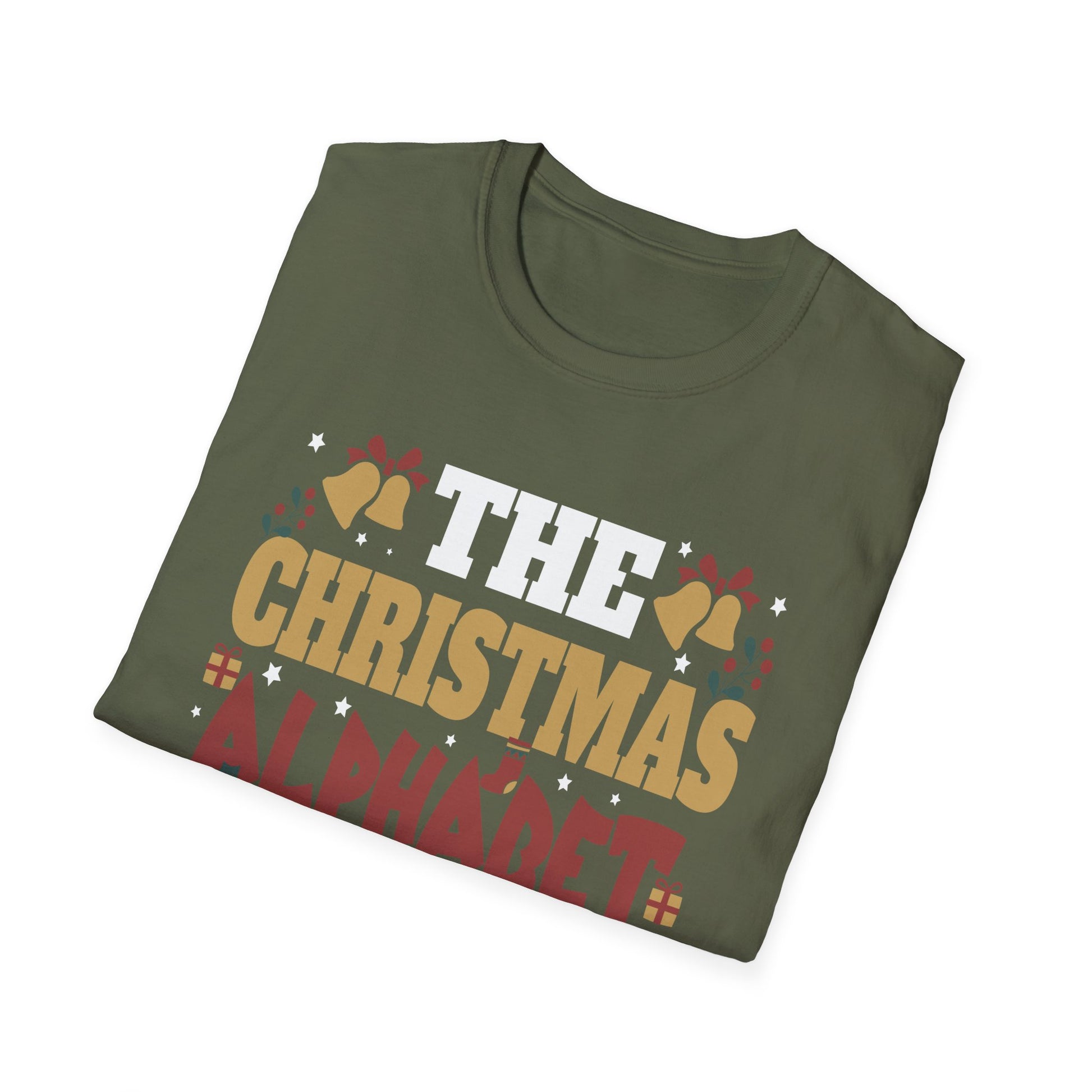 The Christmas Alphabet Has Noel - Christmas Pun Unisex Softstyle T-Shirt