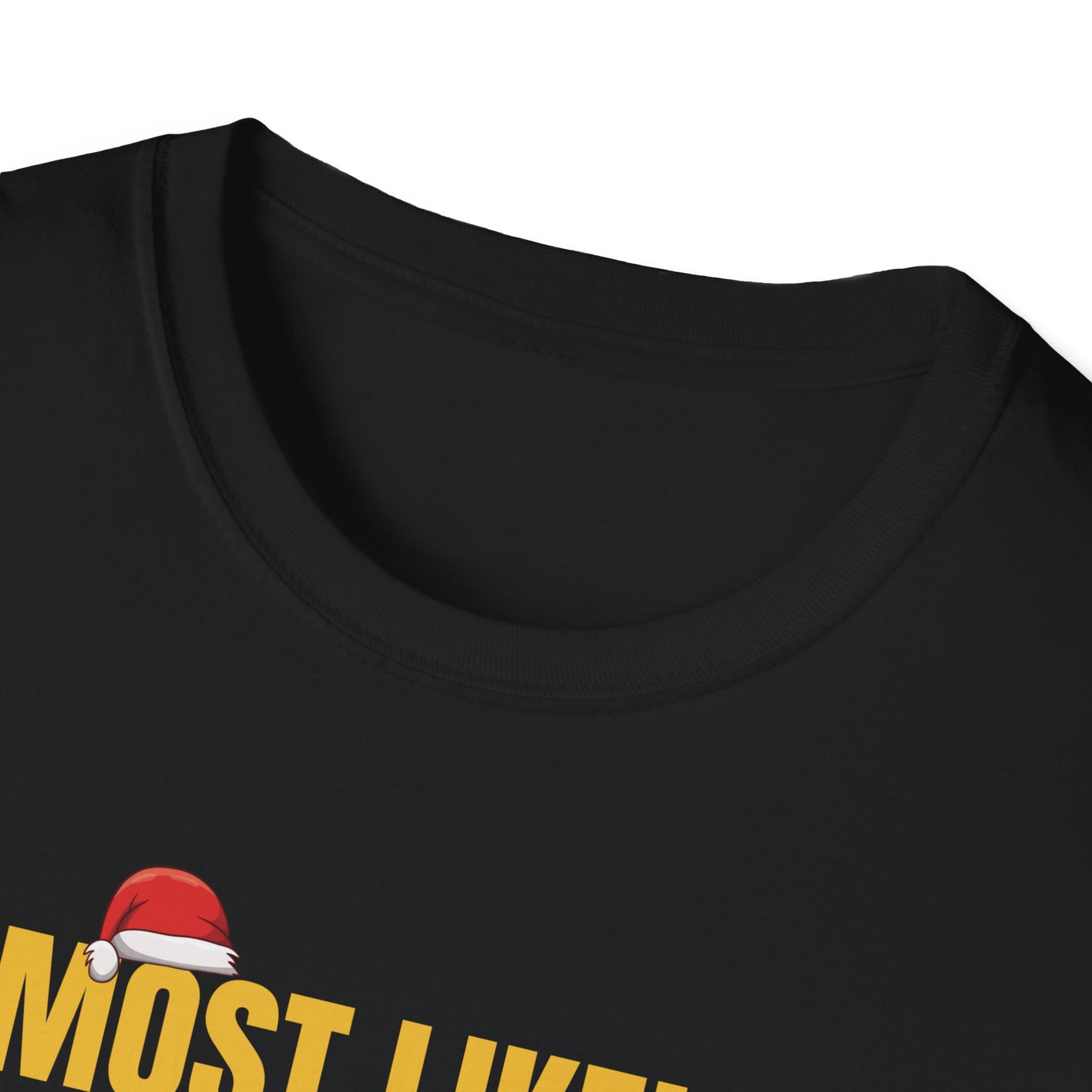 Most Likely To Offer Santa A Beer Funny Drinking Christmas T-Shirt