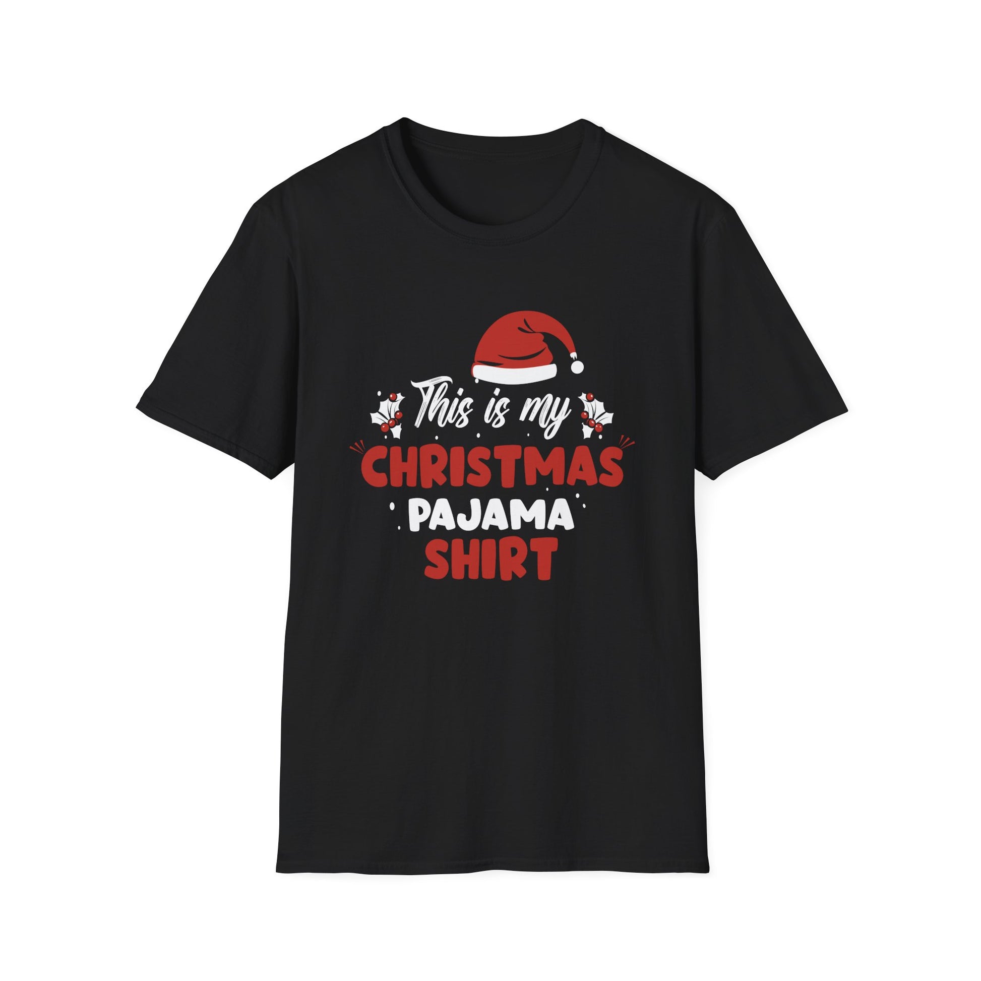 Christmas Pajama Shirt T-Shirt – “This Is My Christmas Pajama Shirt” Holiday Tee