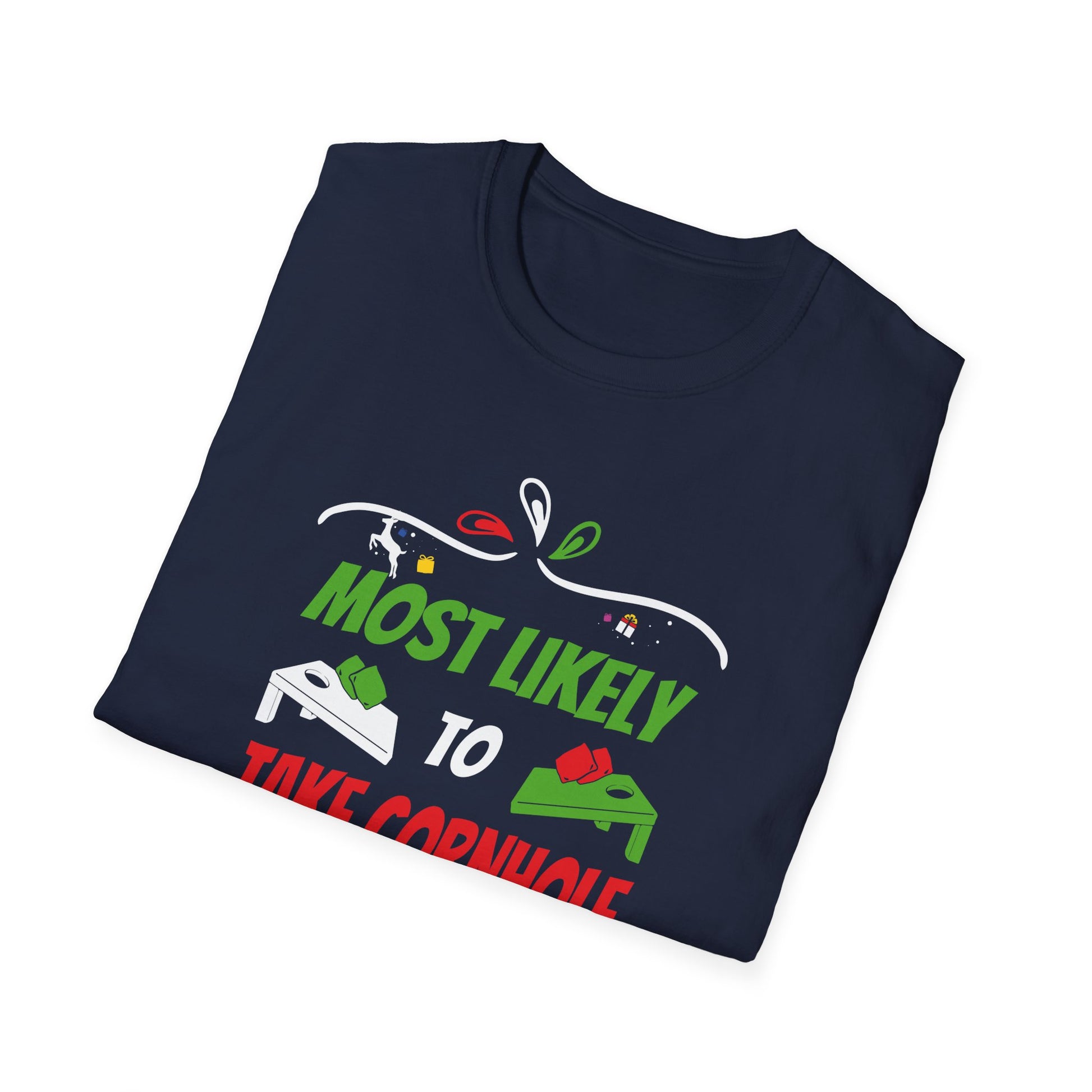Most Likely To Take Cornhole Too Seriously Family Christmas T-Shirt