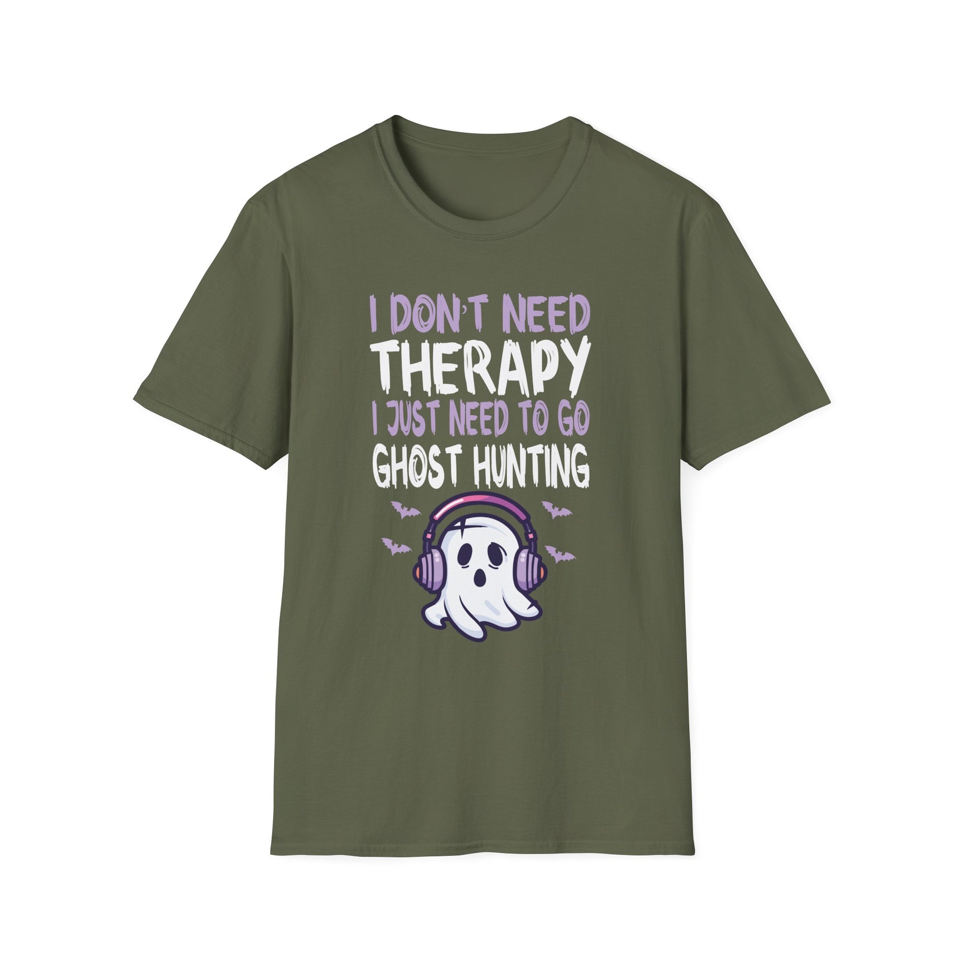 Ghost Hunting T-Shirt — “I Don't Need Therapy I Just Need To Go Ghost Hunting” Paranormal Tee