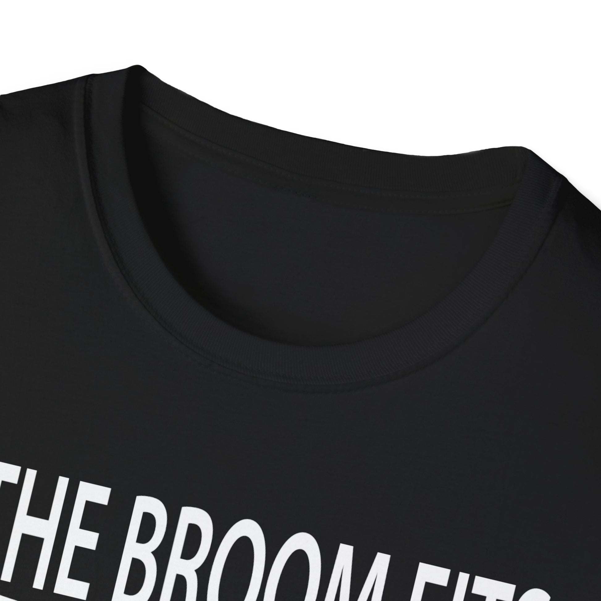 If The Broom Fits Ride It Halloween Outfit - Halloween Witch Tee Unisex Softstyle T-Shirt