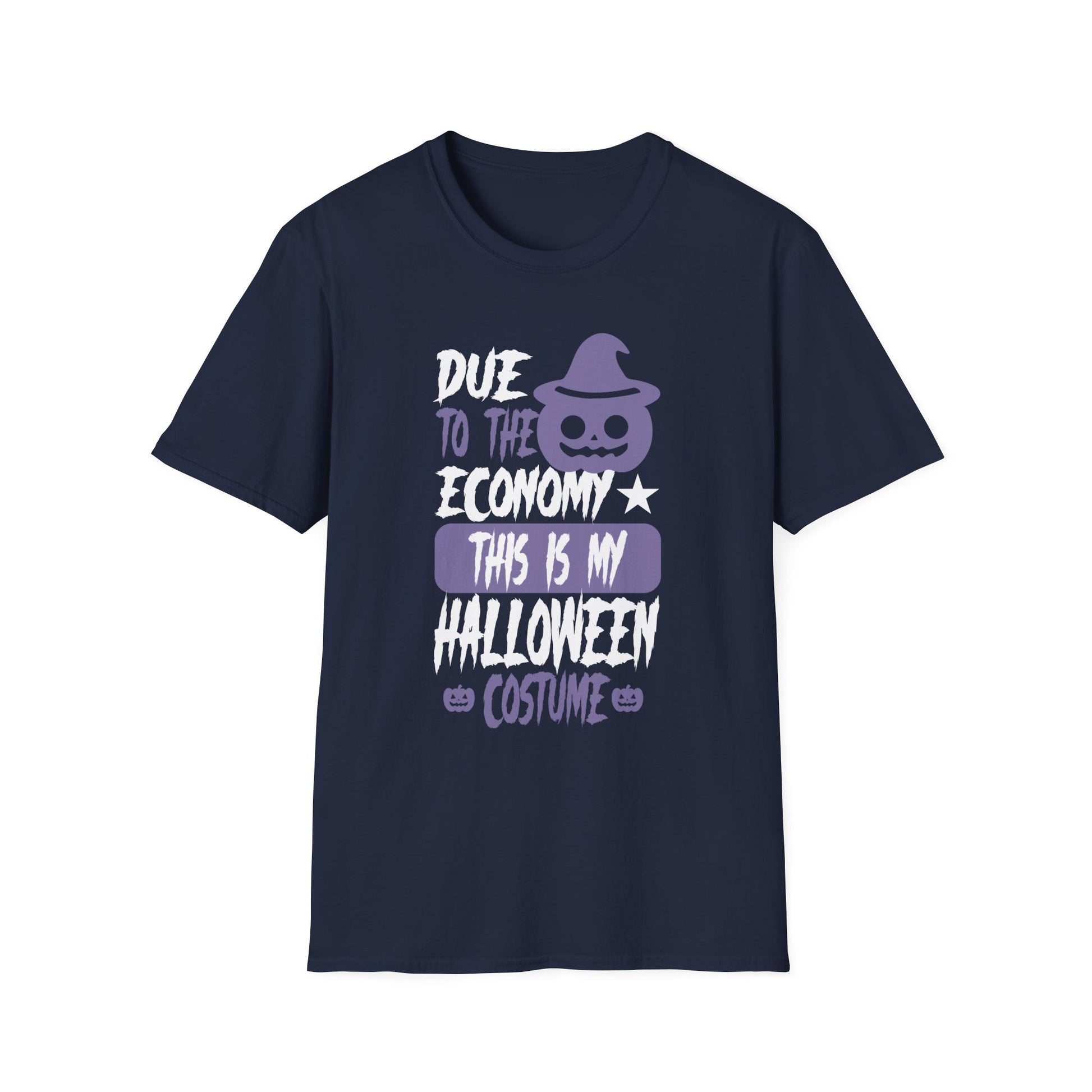 Due To The Economy This Is My Halloween Costume Halloween Tee
