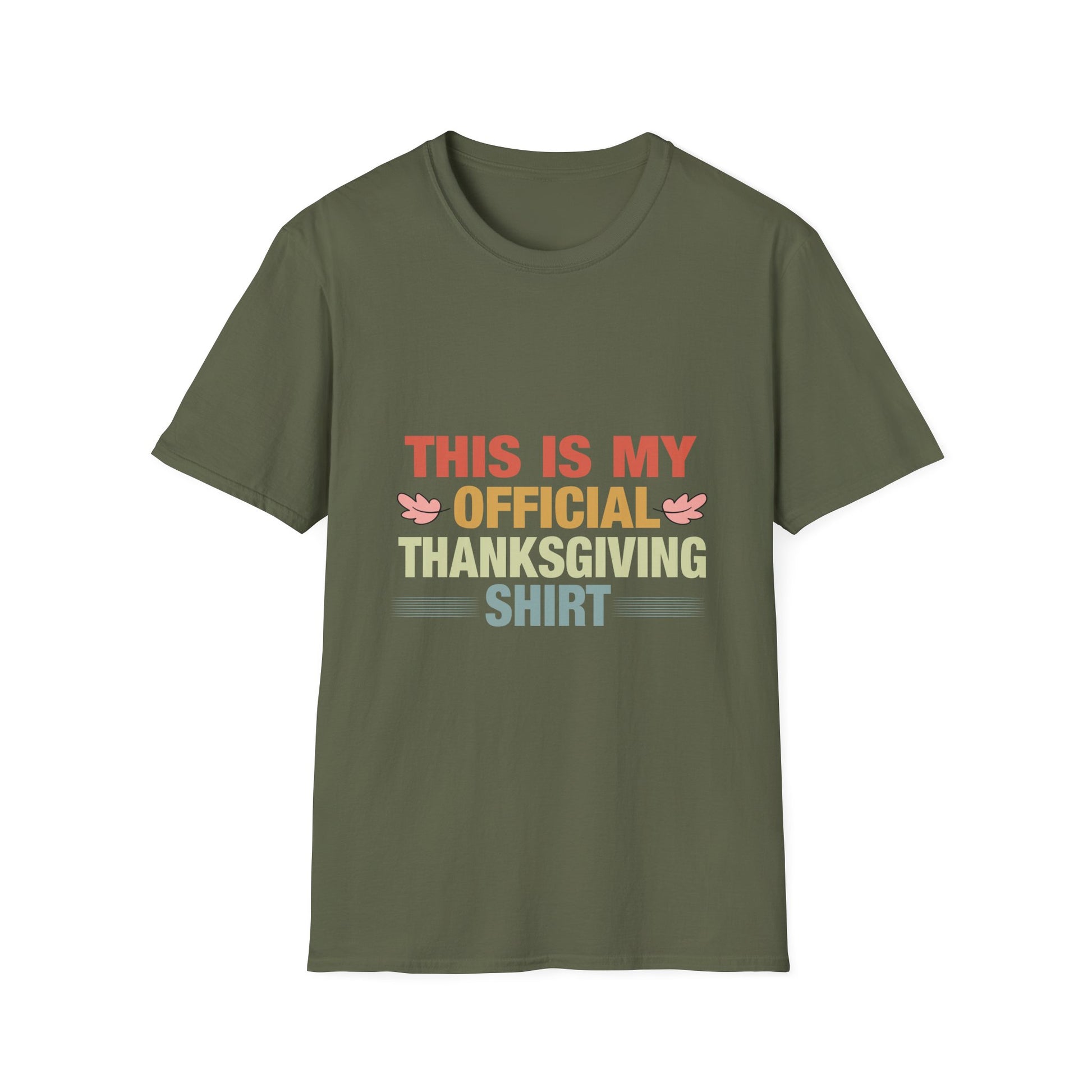 Thanksgiving T-Shirt — "This Is My Official Thanksgiving Shirt"