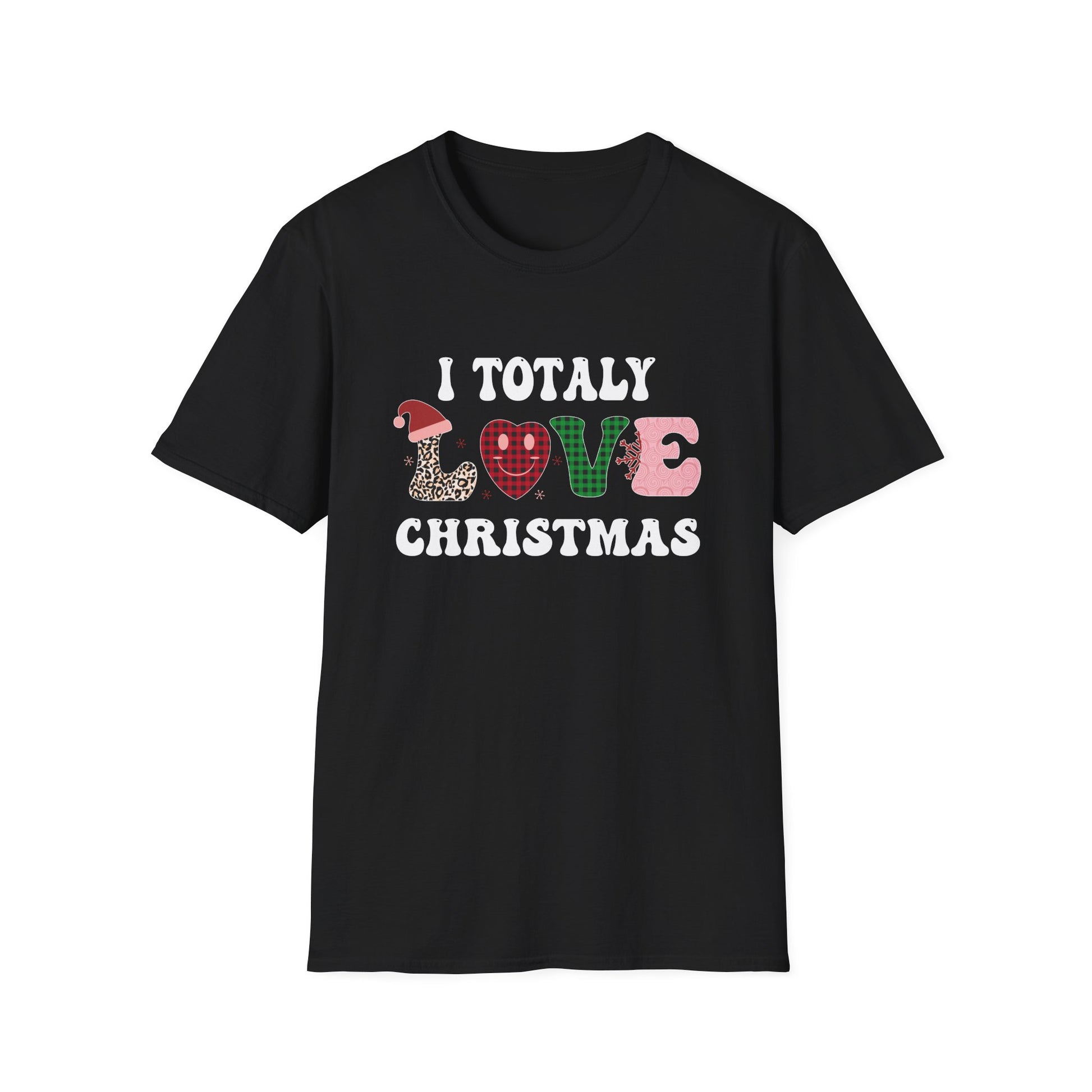 I Totally Love Christmas T-Shirt — Festive Holiday Graphic Tee