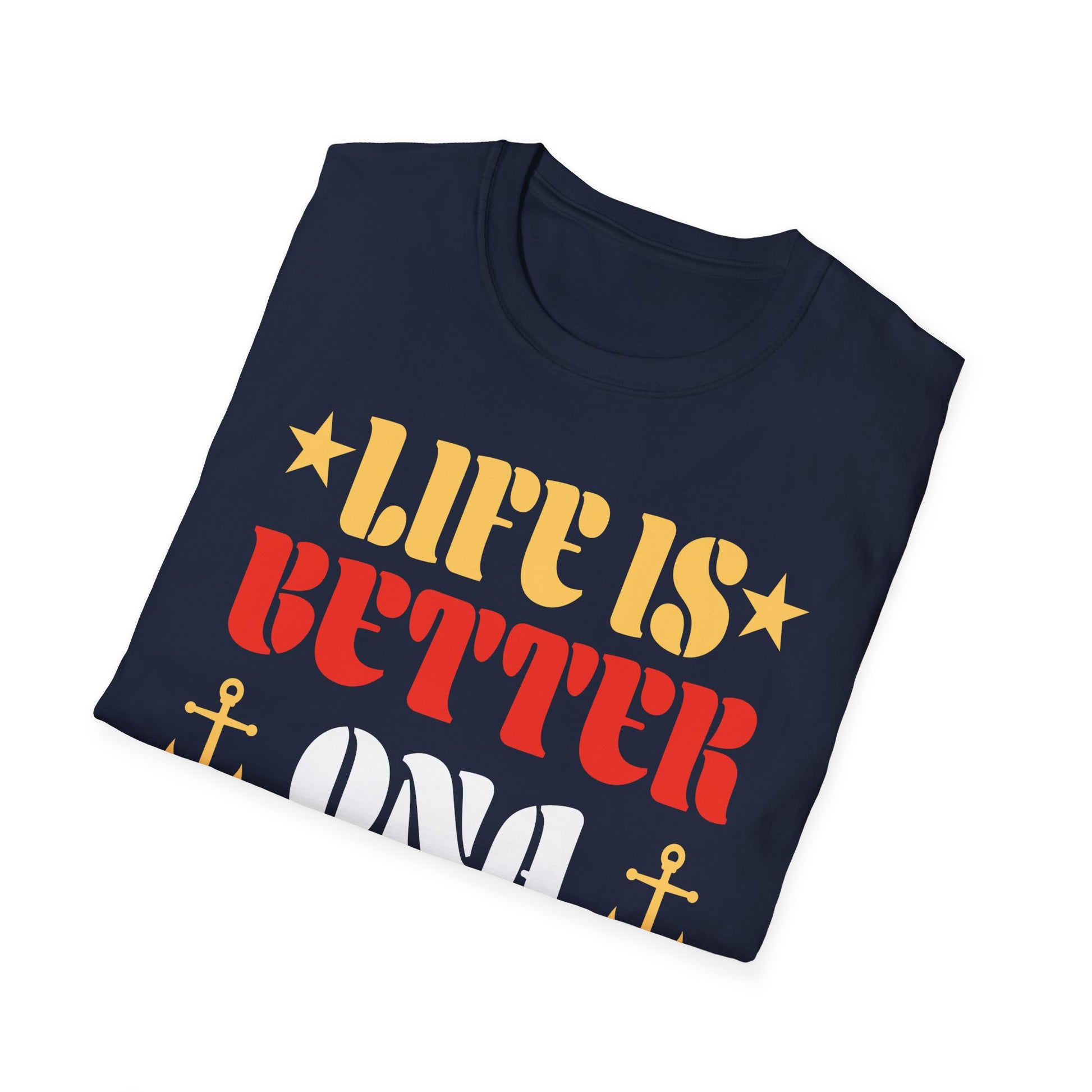 Cruise T-Shirt — "Life Is Better on a Cruise" Nautical Vacation Tee