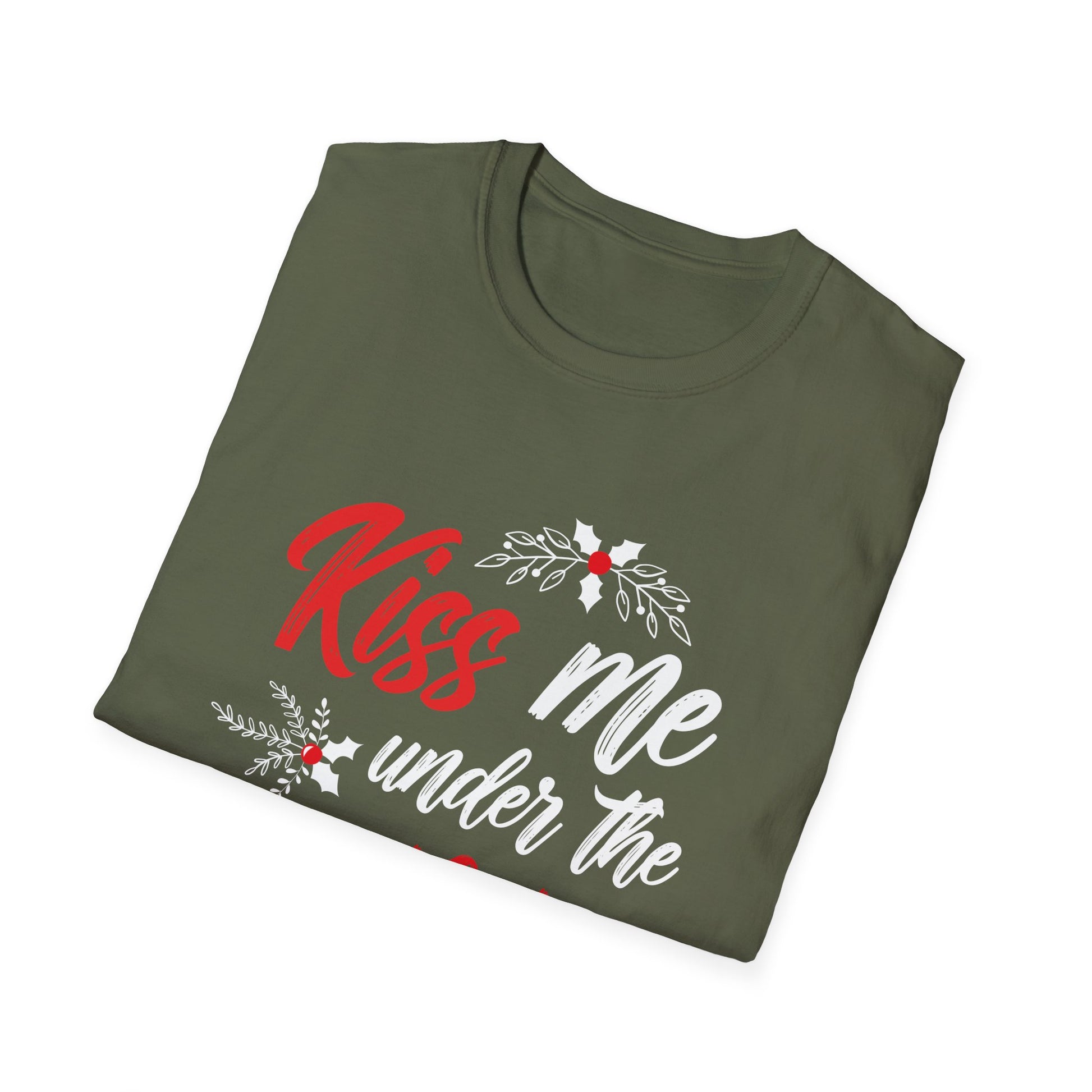 Kiss Me Under The Mistletoe Funny Sexy Christmas Unisex T-Shirt