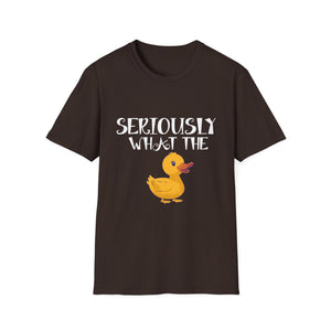 Seriously What The Duck T-Shirt – Funny Rubber Duck Graphic Tee