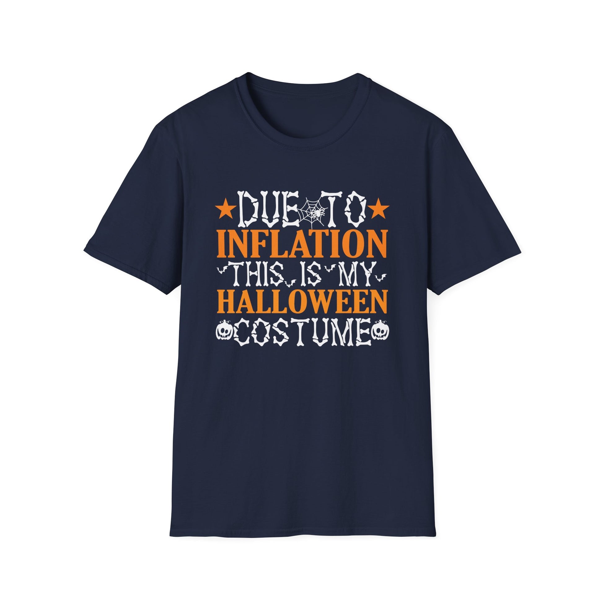 Due To Inflation This Is My Halloween Costume Men Halloween Tee  Unisex Softstyle T-Shirt