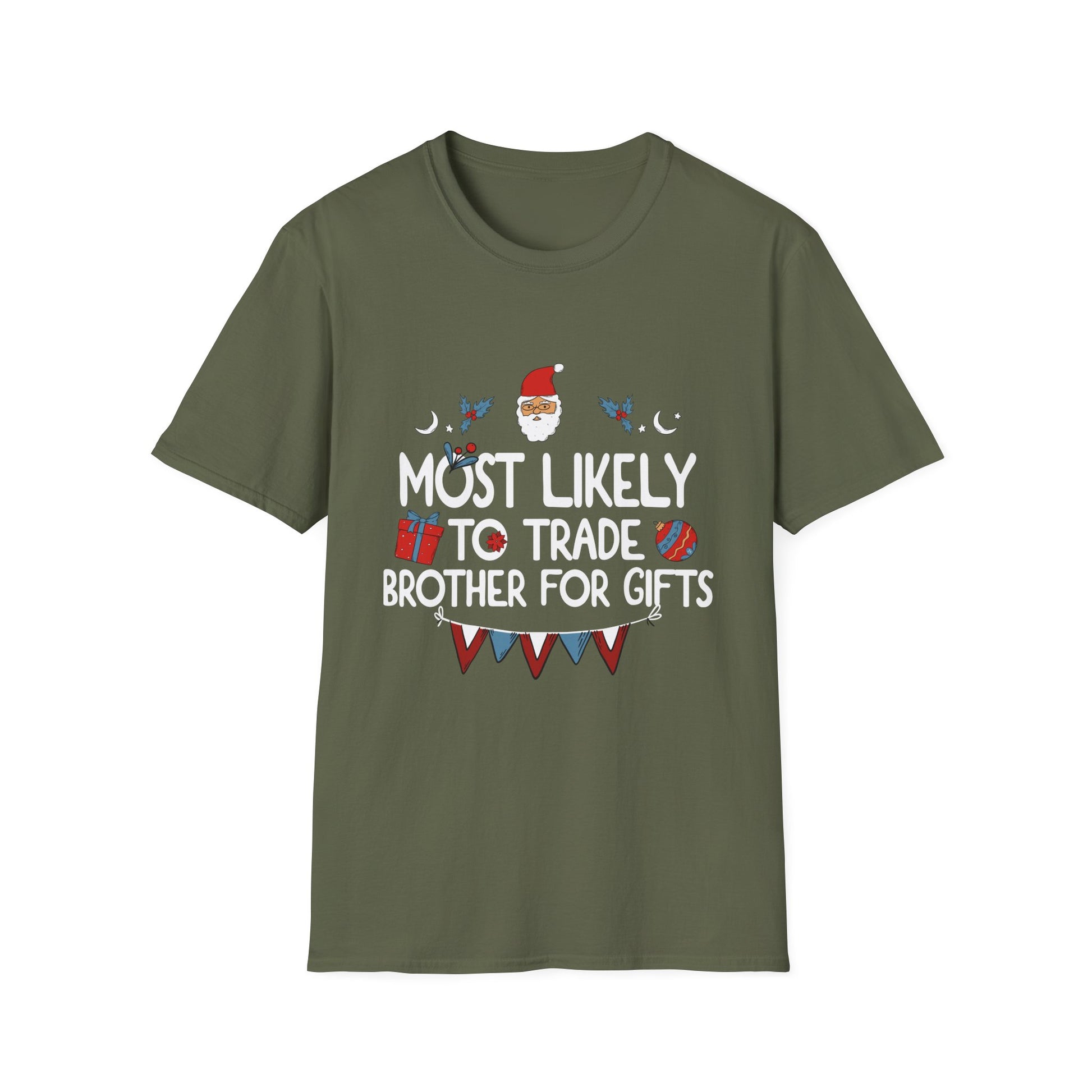 Most Likely To Trade Brother For Gifts Family Christmas T-Shirt