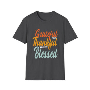Grateful, Thankful, Blessed Unisex T-Shirt