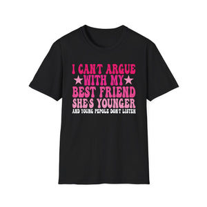 Funny Best Friend T-Shirt — 