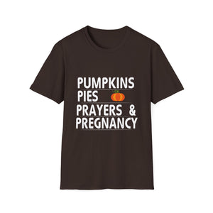Pumpkins, Pies, Prayers & Pregnancy Unisex Softstyle T-Shirt