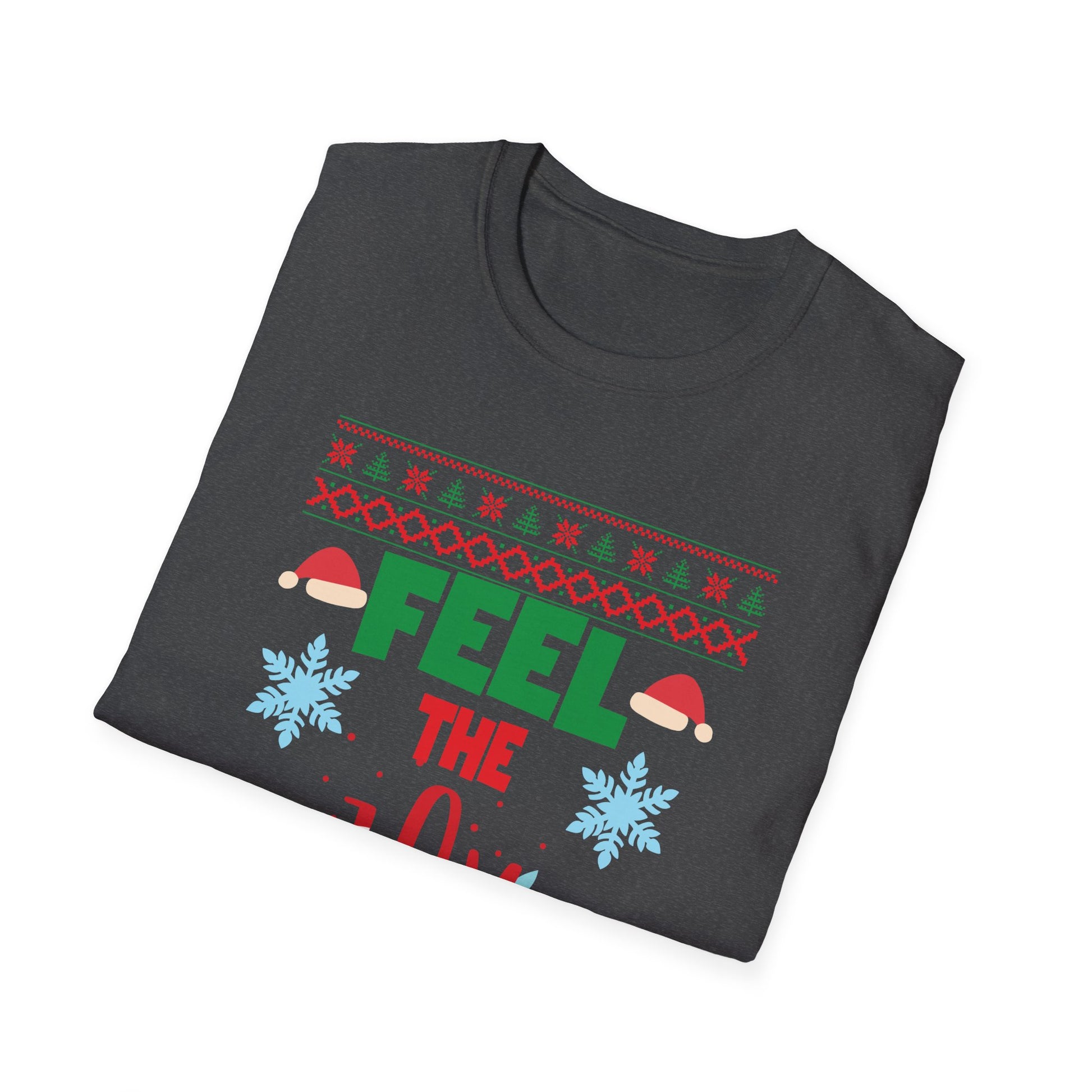 Feel the Joy Christmas T-Shirt — Holiday Ugly Sweater Style Tee