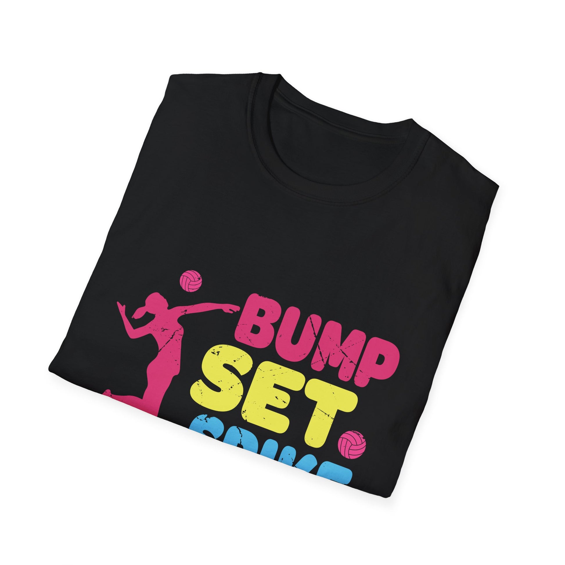 Bbump Set Spike Repeat Volleyball tee For Girls Teens Women Unisex T-Shirt