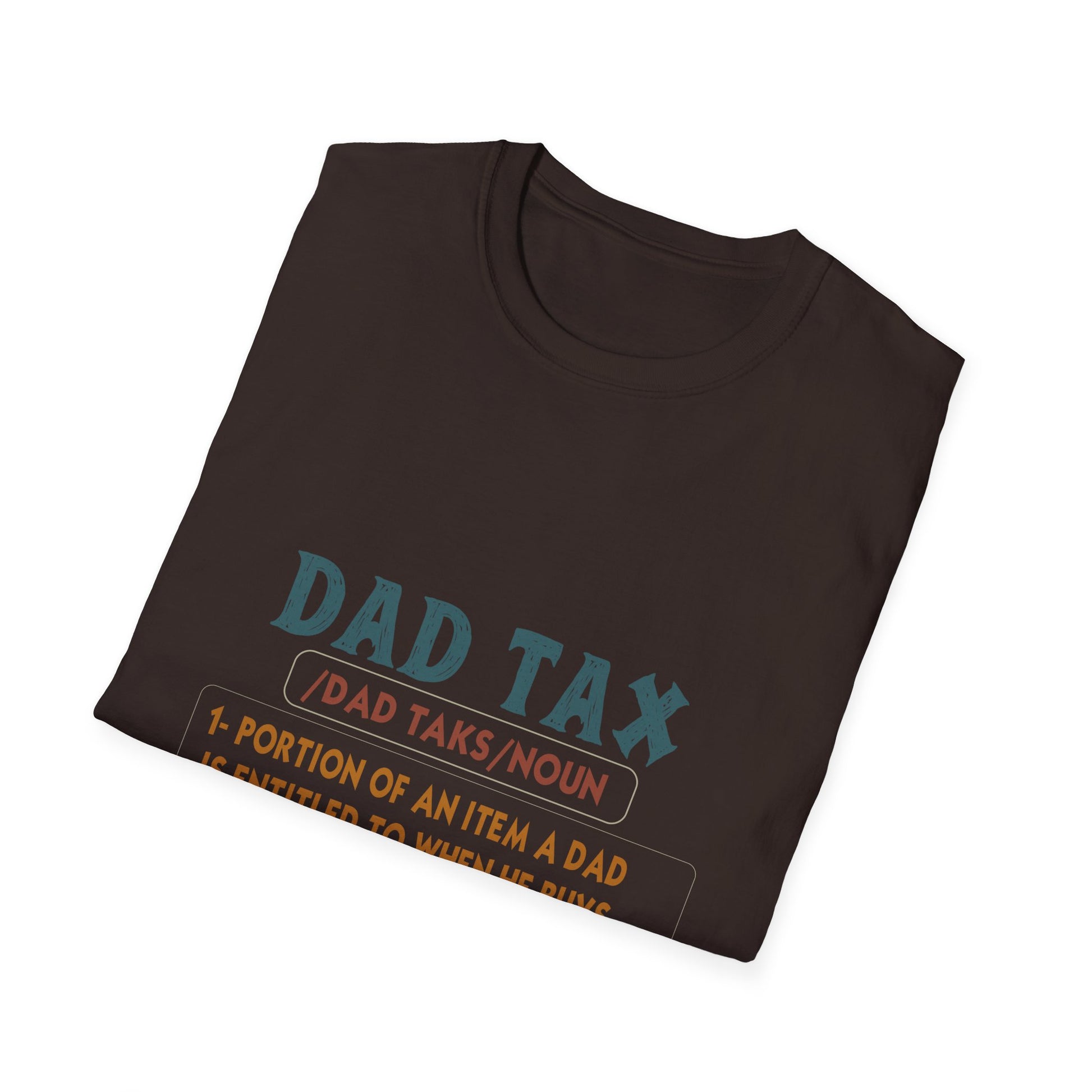 Dad Tax Definition T-Shirt — Funny Father's Day Dad Joke Tee