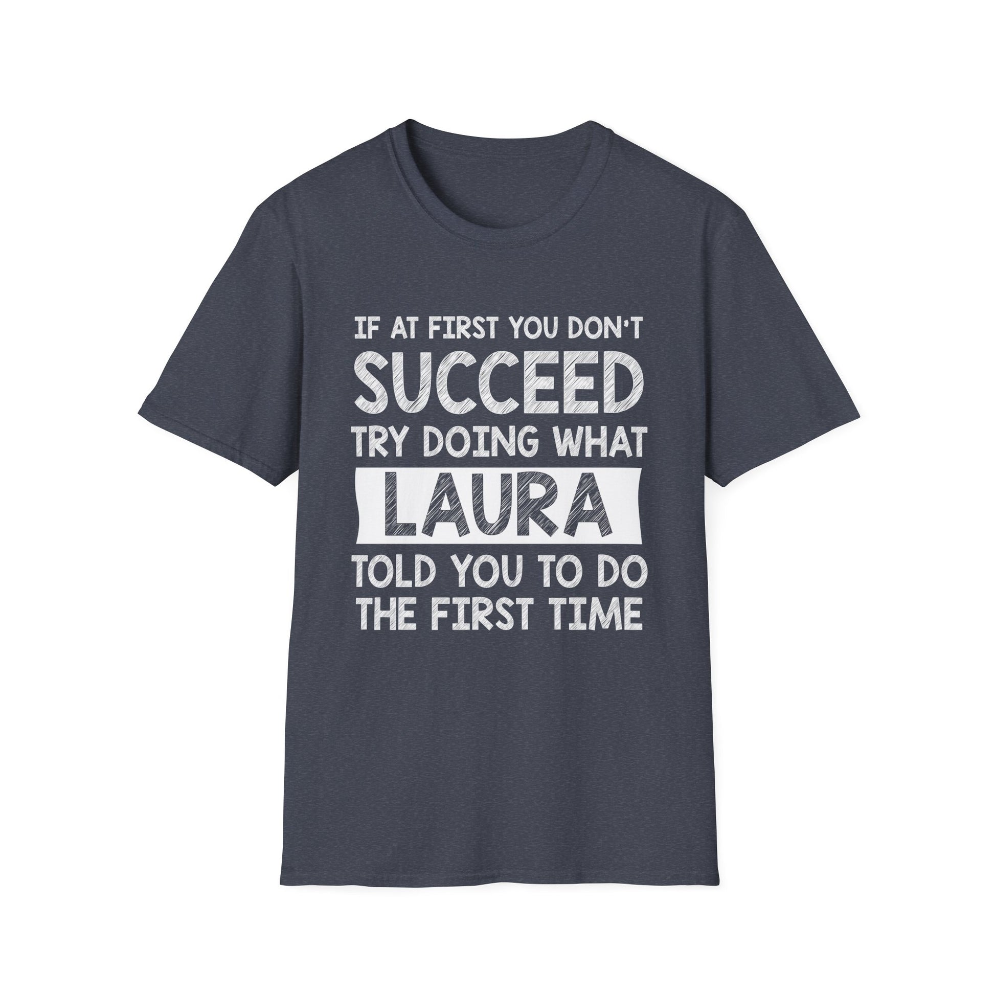 LAURA Gift Name Personalized Birthday Funny Christmas Joke T-Shirt