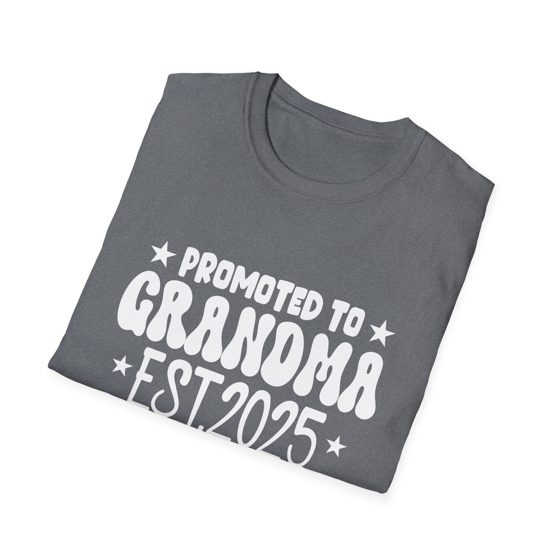 Soon to Be Grandma 2025 Promoted to Grandma Est 2025 Unisex Shirt